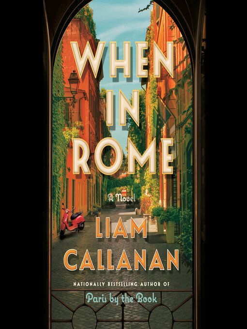 Title details for When in Rome by Liam Callanan - Wait list